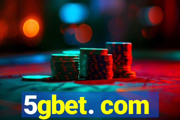 5gbet. com